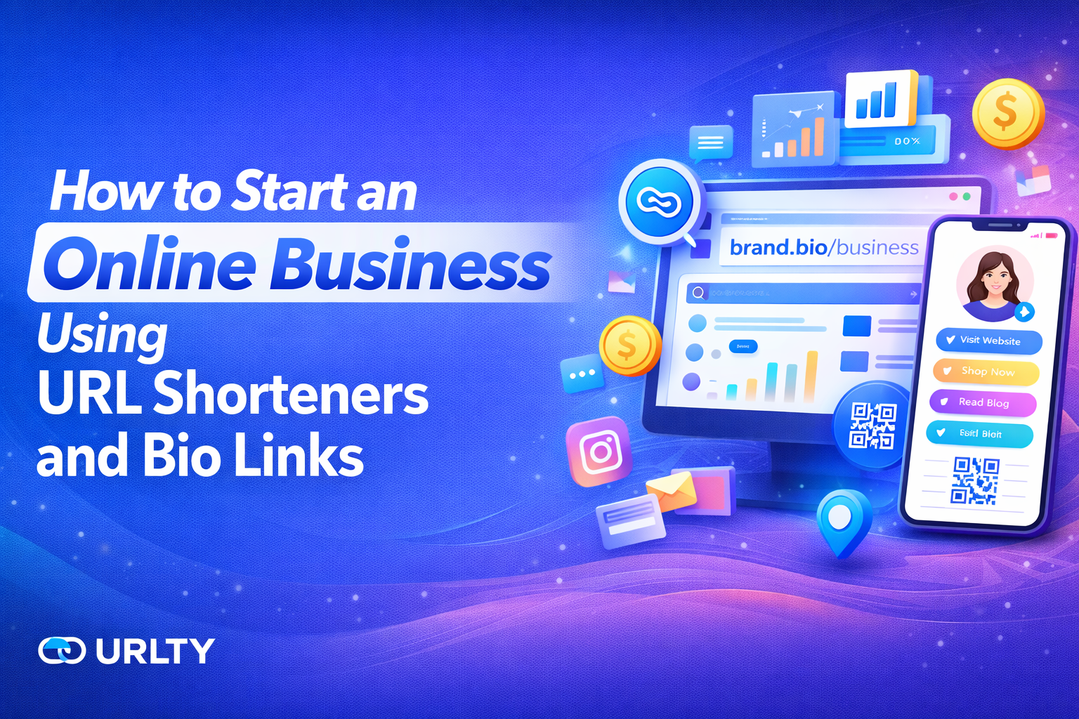 How to Start an Online Business Using URL Shorteners and Bio Links