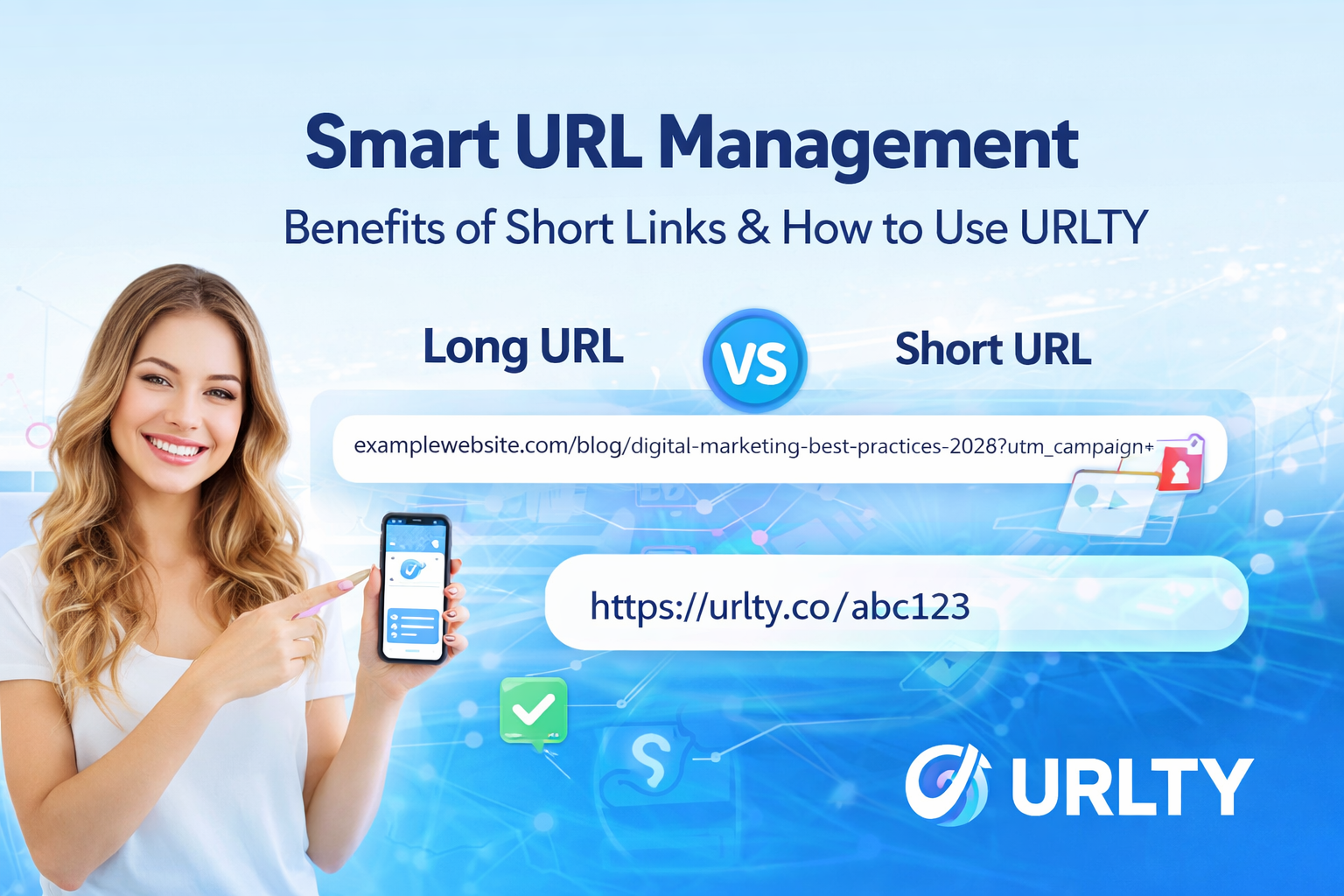 Smart URL Management: Benefits of Short Links and How to Use URLTY - Urlty